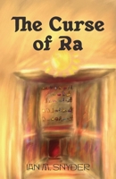 The Curse of Ra B0DGL6KR8V Book Cover