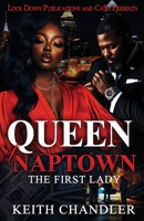 Queen Of Naptown: The First Lady B0G3GKYH2H Book Cover