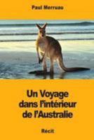 Un Voyage dans l'int�rieur de l'Australie 1976502497 Book Cover