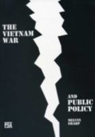 The Vietnam War and Public Policy 0936826371 Book Cover