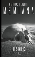 Memiana 12 - Todesrausch 3754372661 Book Cover