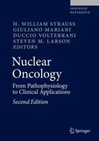 Nuclear Oncology: From Pathophysiology to Clinical Applications 3319262351 Book Cover