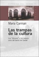 Las Trampas de La Cultura 9501265595 Book Cover