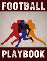 Football Playbook: Rugby Player Game Plan Notebook for Drawing Up Football Plays and Creating a Playbook and Other Notes Strategies Field Templates (Vintage) 167235899X Book Cover