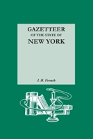 Gazetteer of the State of New York. Reprinted with an Index of Names Compiled by Frank Place 0806321555 Book Cover