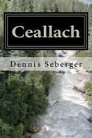 Ceallach: High Kings: Volume 1 1475158270 Book Cover
