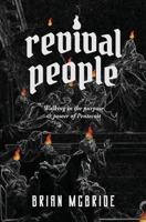 Revival People: Walking in the purpose and power of Pentecost B0FG9KQQJT Book Cover