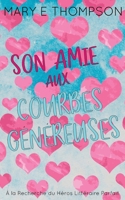 Son Amie aux Courbes Généreuses: Édition spéciale discrète: UNE ROMANCE DE PETITE VILLE AVEC UNE HÉROÏNE AUX COURBES VOLUPTUEUSES (French Edition) 1967463387 Book Cover