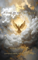 Light in the Shadows: Daily Devotions to Bring Light Where Dark Clouds Gather B0G2BDM3W6 Book Cover