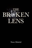 The Broken Lens 166248786X Book Cover