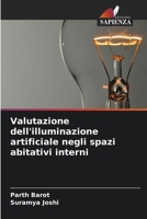Valutazione dell'illuminazione artificiale negli spazi abitativi interni (Italian Edition) 6209034500 Book Cover