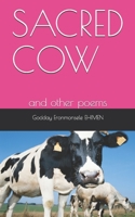 SACRED COW: and other poems B0948JYD1K Book Cover