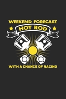 Weekend forecast hot rod: 6x9 HotRods blank with numbers paper notebook notes 1695795938 Book Cover