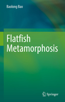 Flatfish Metamorphosis 9811978581 Book Cover