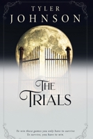 The Trials B0F89CH6DV Book Cover