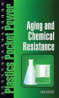 Aging and Chemical Resistance 1569903328 Book Cover