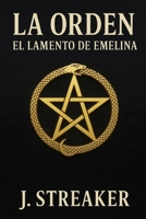 La Orden: El lamento de Emelina 8409733617 Book Cover