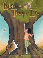 Lola and the Tree of Life 173542580X Book Cover