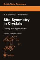 Site Symmetry in Crystals: Theory and Applications 3540614664 Book Cover