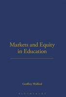 Markets and Equity in Education 0826487351 Book Cover