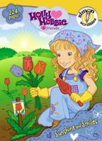 Sunshine and Smiles (Holly Hobbie & Friends) 141694107X Book Cover