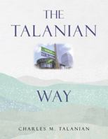 The Talanian Way 1665733802 Book Cover