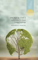 Energy & Ethics: Justice and the Global Energy Challenge (Energy, Climate and the Environment) 1137298642 Book Cover