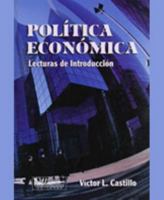 Politica Economica : Lecturas de Introduccion 188171327X Book Cover