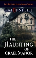 The Haunting of Crael Manor B08977QMH9 Book Cover