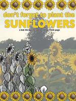don't forget to plant the sunflowers 0359235239 Book Cover