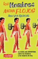 Los hombres andan flojos 8479276908 Book Cover