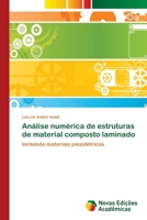 Analise Numerica de Estruturas de Material Composto Laminado 3639895878 Book Cover