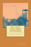 De Geit van mijn Buurman: Hoop en teleurstelling na de val van het IJzeren Gordijn 1511798459 Book Cover