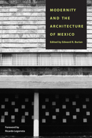 Modernity and the Architecture of Mexico 029270853X Book Cover