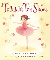 Tallulah's Toe Shoes 054748223X Book Cover