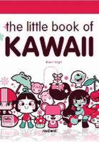 The Little Book of Kawaii 9812457852 Book Cover