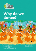 Why Do We Dance?: Level 3 0008396876 Book Cover