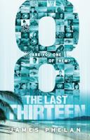The Last Thirteen: 8 1443133523 Book Cover