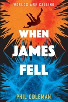 When James Fell B09QFSCG3J Book Cover