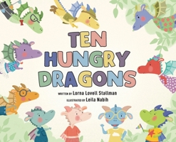 Ten Hungry Dragons B0F9MYFXZY Book Cover