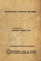 Ceremonias y Caminos de Oddé 1105021769 Book Cover