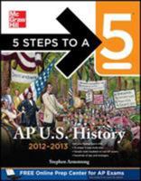 5 Steps to a 5 AP Us History, 2012-2013 Edition 0071752137 Book Cover