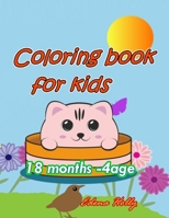 Coloring book for kids 18 months -4 age B088GJF6SR Book Cover