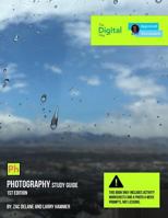The Digital Way: Photography (1st Edition) Study Guide 1718123337 Book Cover
