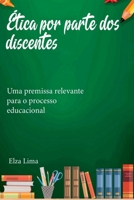 ÉTICA POR PARTE DOS DISCENTES 6526604439 Book Cover