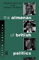 Almanac of British Politics 0415118050 Book Cover