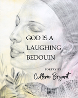 God Is a Laughing Bedouin 1771334614 Book Cover