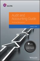 Audit and Accounting Guide: Revenue Recognition 2019 1948306549 Book Cover