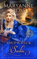 Shipwreck Sadie (Bride ship to Australia) 0992527813 Book Cover