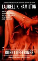 Burnt Offerings (Anita Blake, Vampire Hunter, #7)